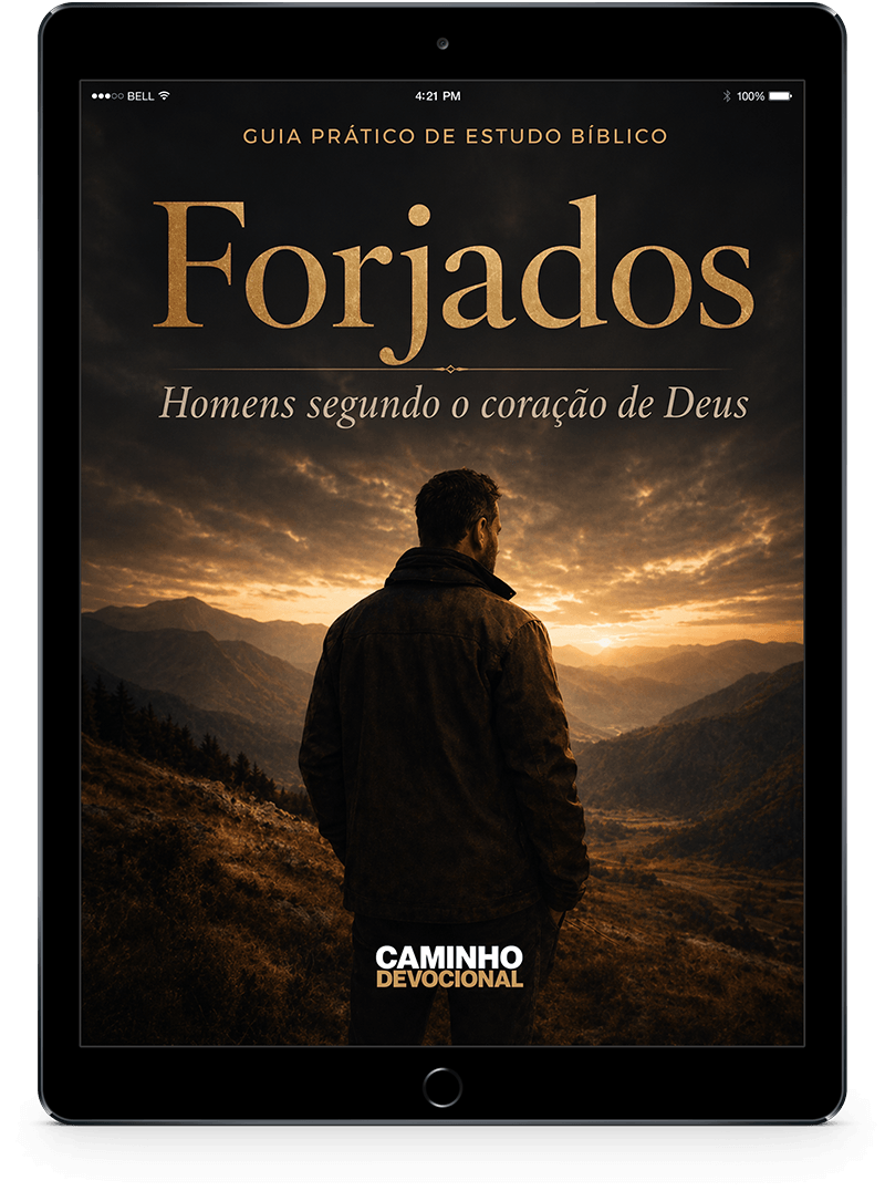 Forjados — Jornada Devocional de 21 Dias para homens